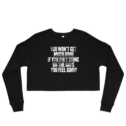 Grind Crop Sweatshirt
