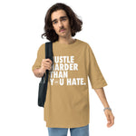Hustle Harder Unisex oversized t-shirt Tan / Olive